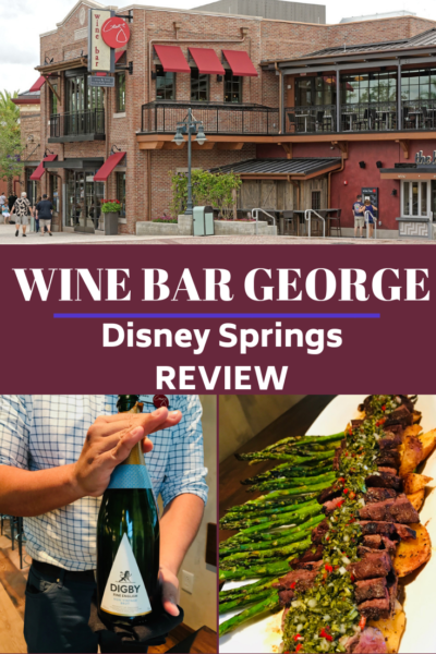 Review of the Wine Bar George at Disney Springs restaurant. Owned by one of the world's most accomplished Master Sommelier's and a must-do for Disney wine lovers. #Disney #DisneyWorld #DisneyPlanning #WineBarGeorge #DisneyVacationTips #DisneyTips #DisneyDining