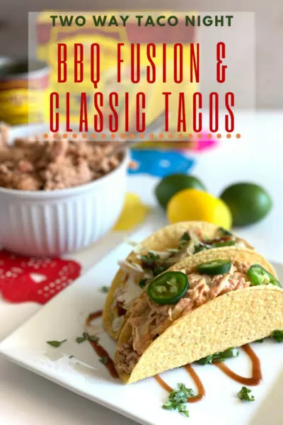 #AD Make tacos two ways with one recipe! Use Old El Paso products for easy BBQ Fusion & Classic Chicken Taco recipes. #Walmart #PartyWithElPaso #PassMetheOldElPaso #OleForOldElPaso #OldElPasoSummerFiesta