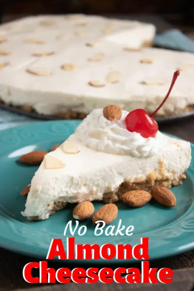 Dessert can't get any easier with this No-Bake Almond Cheesecake recipe! Nothing difficult - just creamy and delicious cheesecake dessert! #cheesecake #nobakedesserts #dessert #dessertrecipe #summerrecipe #nobake