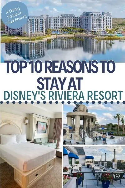 Looking for the best Disney World resort for your family? Check out the top 10 reasons to stay at the NEW Disney Riviera Resort! This guide breaks down the dining options, resort amenities and the accommodations. #DisneyWorld #VisitOrlando #FamilyTravel #DisneyVacationTips #DisneyWorldTips #DisneyWorldPlanning