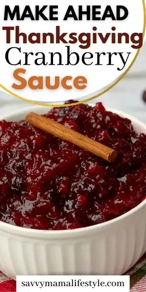 The PERFECT Thanksgiving Cranberry Sauce recipe! Make-Ahead and forget about it until dinnertime. The flavors mesh together in the refrigerator as it sits. #CranberrySauce #ThanksgivingRecipe #Thanksgiving #ThanksgivingSideDishes #CranberryRecipe