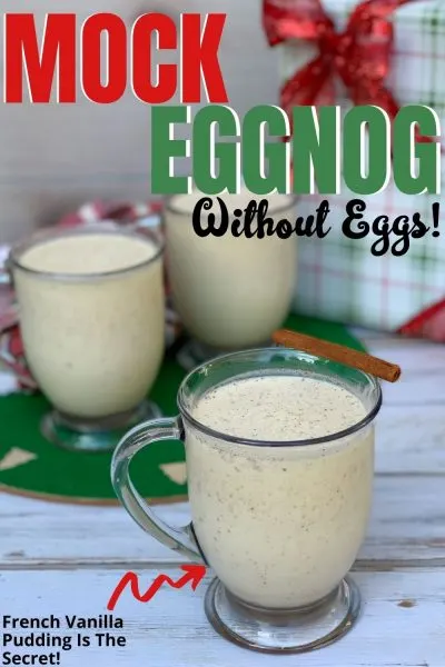 How To Make Eggnog Without Eggs! This "Mock Eggnog" recipe is delicious and safe to drink. Made without raw eggs, it's sure to be a Christmas drink favorite. #ChristmasDrink #NonAlcoholicChristmasDrink #ChristmasPunch #Eggnog #EggnogRecipe