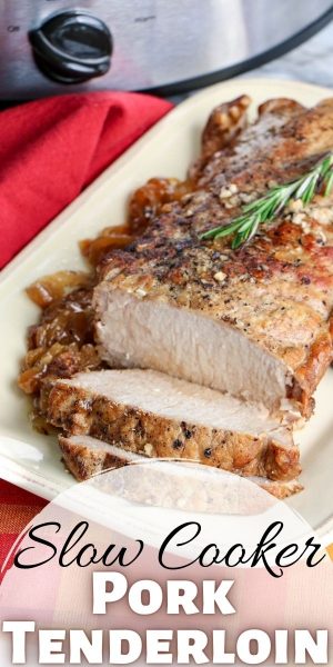 Easy Balsamic Herb Slow Cooker Pork Tenderloin: it's an easy, flavorful and tender pork recipe that look so impressive. It's perfect for a winter dinner. #PorkRecipe #PorkTenderloin #SlowCooker #HolidayDinner #PorkDinnerRecipe #ChristmasDinner