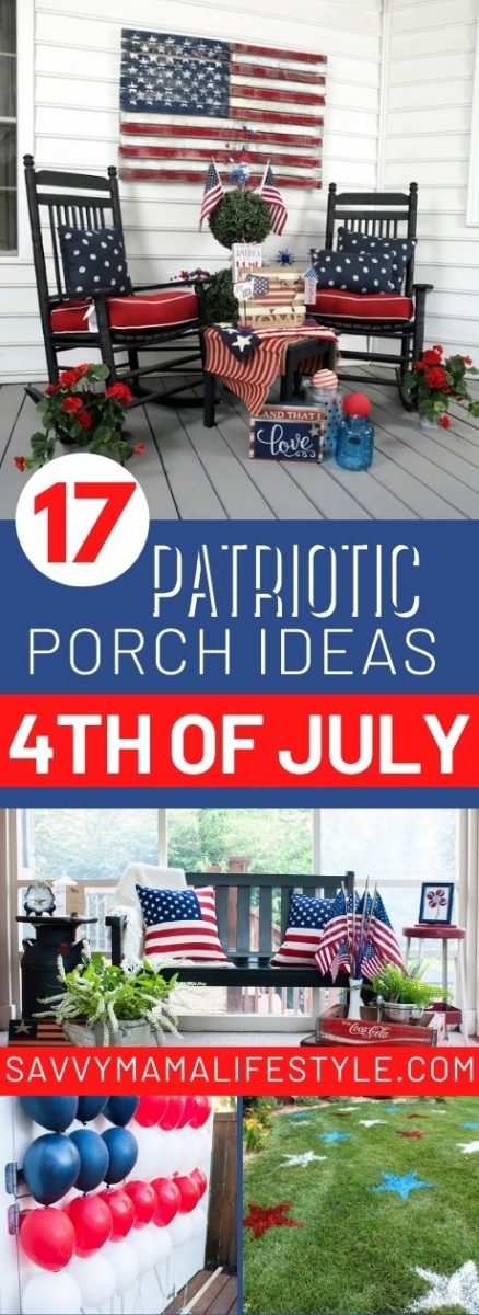 17 Patriotic Front Porch Decorating Ideas For Summer