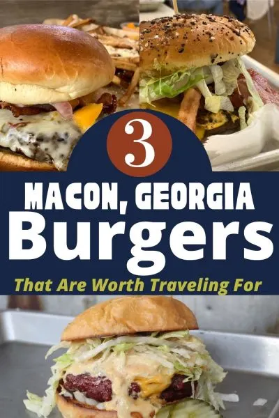 Where to eat in Macon, Georgia if you're a fan of burgers! These restaurants should be on your trip itinerary. #Travel #MaconGeorgia Where to eat in Macon, Georgia if you're a fan of burgers! These restaurants should be on your trip itinerary. #Travel #MaconGeorgia