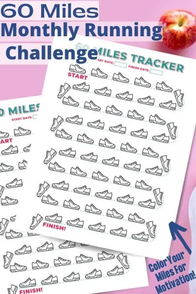 Print this FREE 60 miles monthly running challenge and color your mileage as you complete it. 