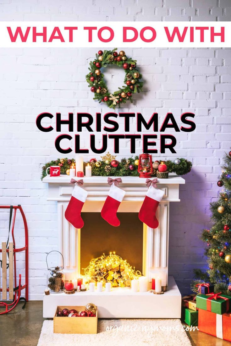 Image for How To Deal With Christmas Clutter