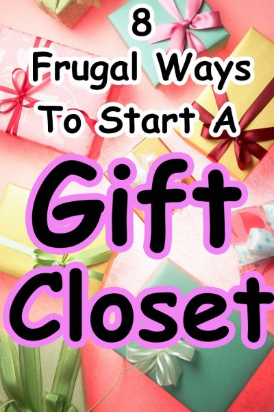 Save money and be prepared by starting your own household gift closet! Here's how to stock it for any occasion and be ready to go!