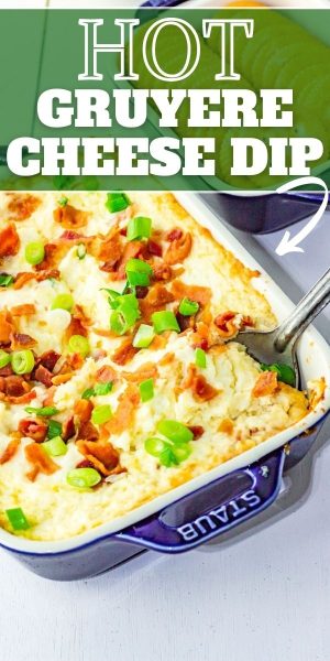 The perfect appetizer for any occasion, this hot gruyere cheese dip is a delicious blend of cream cheese, gruyere, bacon and mozzarella. Serve it with crackers, bread or chips!