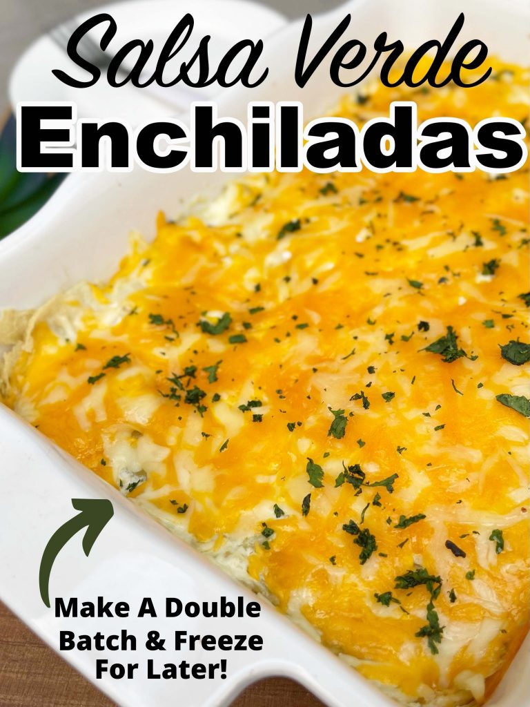 Salsa Verde Enchiladas Casserole (With Chicken)
