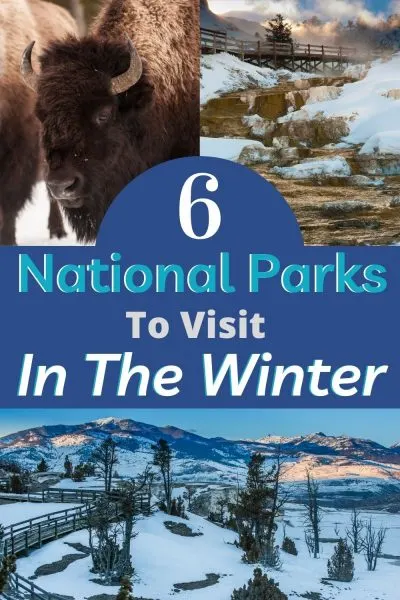 Don't just stay home during the winter months, plan some amazing travel at these beautiful National Parks to visit in the winter.