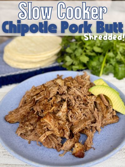 Full of robust citrus flavor and smoky heat, this Slow Cooker Chipotle Pork Butt is a great base for tacos, nachos or sandwiches! 