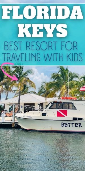 Want to vacation in the Florida Keys with kids? Here's the resort you've got to check out!