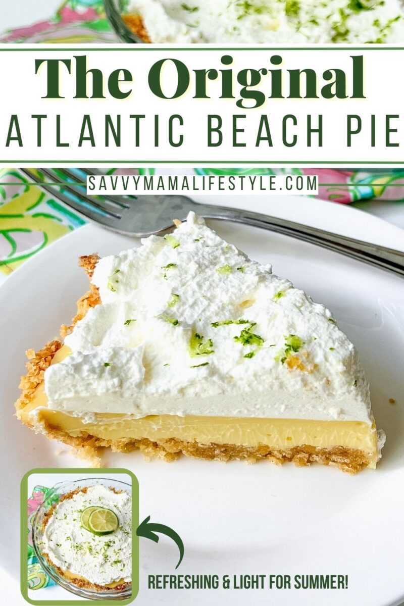 This is the Original Atlantic Beach Pie recipe! Made with a saltine cracker crust, lemon-lime custard filling and topped with whipped cream.